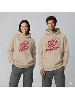 Lorvex Hard Doesn't Mean Impossible Baskı Oversize Unisex Sweatshirt