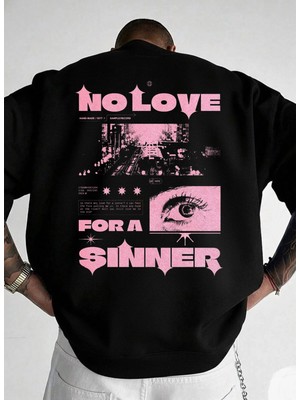 Lorvex Bisiklet Yaka Siyah Sweatshirt Unisex Oversize No Love Sınner Baskılı