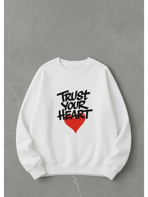 Lorvex Sweatshirt Oversize Unısex Beyaz Bisiklet Yaka Trust Your Heart Baskılı