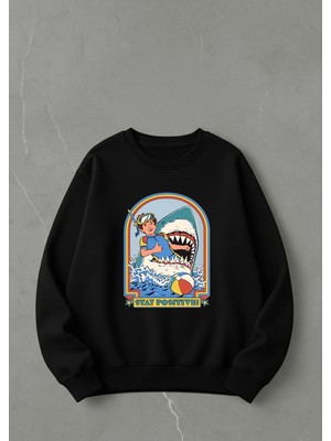 Lorvex Sweatshirt Unısex Baskılı 100% Pamuk Oversize Stay Positive Poster Sweatshirt