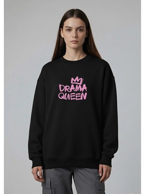 Lorvex Oversize Kadın Bisiklet Yaka Sweatshirt Drama Queen Baskılı
