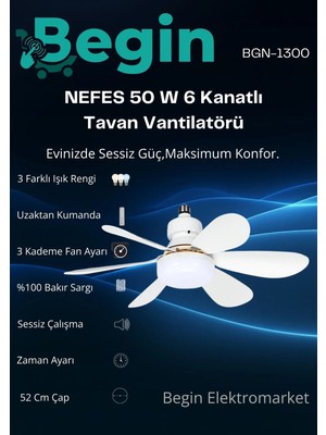 Begin 50W 6 Kanatlı Tavan Vantilatör Uzaktan Kumandalı LED Işıklı