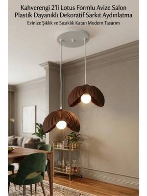 the mr east Kahverengi 2 Li Lotus Formlu Avize Salon Plastik Dayanıklı Dekoratif Sarkıt Aydınlatma