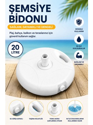 Durul Plaj ve Güneş Şemsiyesi Ağırlık Bidonu 20 Litre Su ve Kum Dolgulu Beyaz