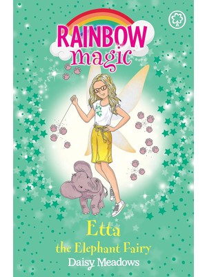 Rainbow Magic: Etta The Elephant Fairy: The Endangered Animals Fairies Book 1