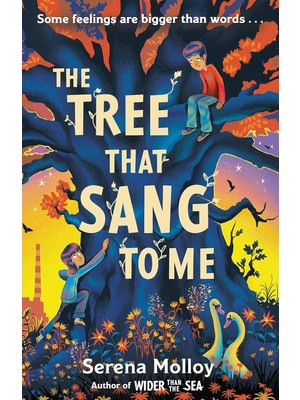 The Tree That Sang To Me: A Beautiful Story Of Empathy And Friendship By Award-Winning Author