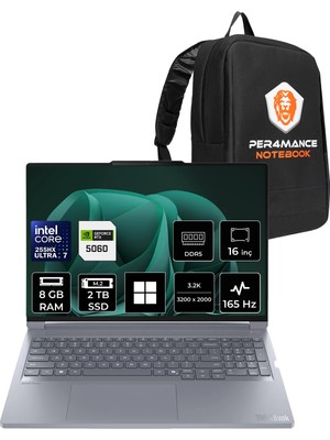 Lenovo Thinkbook 16P G6 Iax Core Ultra 7 255HX Rtx 5060 8gb 115W 8gb Ram 2tb SSD 16" 3.2k (3200X2000) IPS 500NITS 165Hz WIN11 Pro 21R0001GTXP424 Gaming Laptop + Per4 Çanta