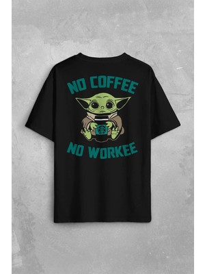  Baby Yoda No Coffee No Workee Star Mandalorian Kahve Sırt Ön Baskılı Oversize Tişört Unisex T-Shirt