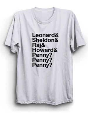  The Big Bang Theory, Sheldon, Leonard, Raj, Howard, Penny, Penny, Penny Tişört