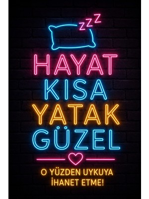 Lucena Neon Duvar Yazısı Mdf Tablo Hayat Kısa Yatak Güzel Espirili Dekoratif Duvar Panosu
