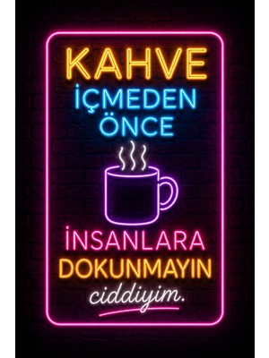 Lucena Neon Kahve Duvar Tablosu Espirili Mdf Dekoratif Duvar Yazısı Kafe Ofis Dekoru