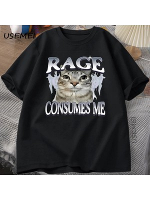 Rage Beni Tüketiyor Kedi T Shirt Komik Kedi Meme Baskılı T-Shirt Vintage Unhinged Aptal Kedi 2911