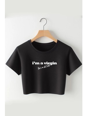  I'm Virgin Baskılı Crop Tshirt