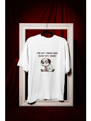  I Am Tıred Baskılı Oversize Kalıp Bisiklet Yaka Pamuklu Retro Vintage Kadın ve Erkek Tshırt