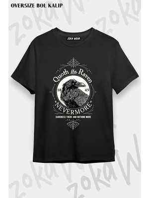 Unisex Oversize Kalıp Quoth The Raven Nevermore Tasarım Baskılı Tshirt