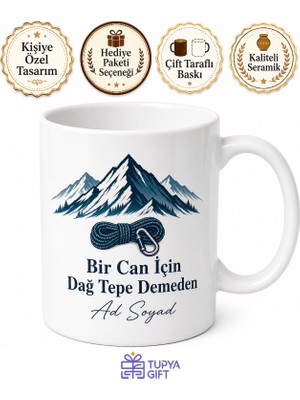 Tupya Gift Akut Üyesine Hayat Kurtaran Dokunuş Dağ Tepe Demeden Kupa Bardak Hediye