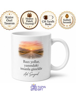 Tupya Gift Yol Arkadaşım Yazılı Kişiye Özel Baskılı Kupa Bardak Hediye