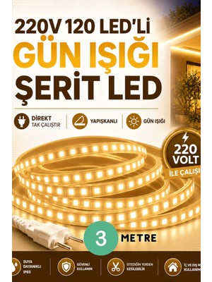 3 Metre 220V 120 Led’li Günışığı Şerit LED Yapışkanlı Direkt Tak Çalıştır Iç ve Dış Mekân Aydınlatma