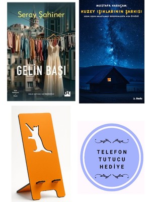 Doğan Kitap Gelin Başı - Seray Şahiner + Kuzey Işıklarının Şarkısı + Telefon Tutucu