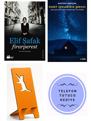 Doğan Kitap Firarperest - Imzalı - Elif Şafak + Kuzey Işıklarının Şarkısı + Telefon Tutucu