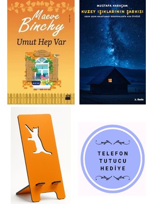 Doğan Kitap Umut Hep Var - Maeve Binchy + Kuzey Işıklarının Şarkısı + Telefon Tutucu