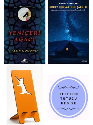 Pegasus Yeniçeri Ağacı - Jason Goodwin + Kuzey Işıklarının Şarkısı + Telefon Tutucu