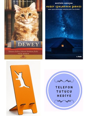 Pegasus Dewey - Dünyanın Kalbine Dokunan Kütüphane Kedisi - Vicki Myron + Kuzey Işıklarının Şarkısı + Telefon Tutucu