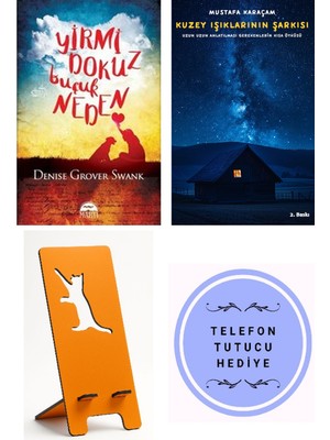 Martı Yayınları Yirmi Dokuz Buçuk Neden - Denise Grover Swank + Kuzey Işıklarının Şarkısı + Telefon Tutucu