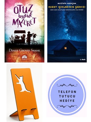 Martı Yayınları Otuz Buçuk Mazeret - Denise Grover Swank + Kuzey Işıklarının Şarkısı + Telefon Tutucu