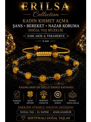 Erilsa Sertifikalı Kadın Kısmet Açma Şans Bereket Nazar Koruma Bilekliği Sarı Akik Terahertz 6 mm