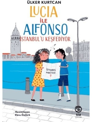 Sia Kitap Lucia ile Alfonso Istanbul'u Keşfediyor