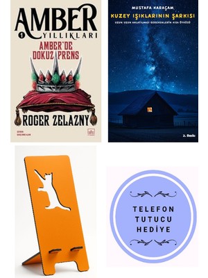 İthaki Yayınları Amber'de Dokuz Prens - Amber Yıllıkları 1 - Roger Zelazny + Kuzey Işıklarının Şarkısı + Telefon Tutucu