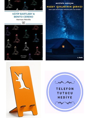 İthaki Yayınları Katip Bartleby - Benito Cereno - Herman Melville + Kuzey Işıklarının Şarkısı + Telefon Tutucu