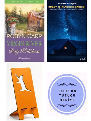 Epsilon Yayınevi Dağ Kulübesi - Robyn Carr + Kuzey Işıklarının Şarkısı + Telefon Tutucu