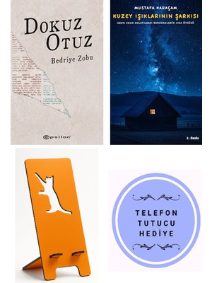 Epsilon Yayınevi Dokuz Otuz - Bedriye Zobu + Kuzey Işıklarının Şarkısı + Telefon Tutucu