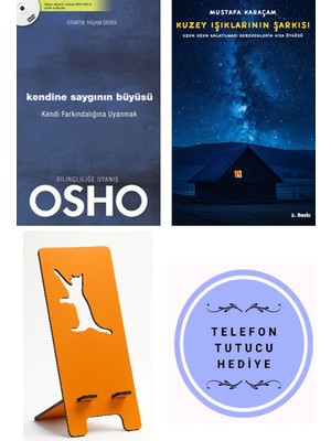 Butik Kendine Saygının Büyüsü Kendi Farkındalığına Uy... - Osho + Kuzey Işıklarının Şarkısı + Telefon Tutucu