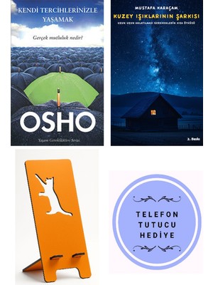 Butik Kendi Tercihlerinizle Yaşamak - Osho + Kuzey Işıklarının Şarkısı + Telefon Tutucu