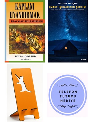 Butik Kaplanı Uyandırmak - Peter A. Levine + Kuzey Işıklarının Şarkısı + Telefon Tutucu