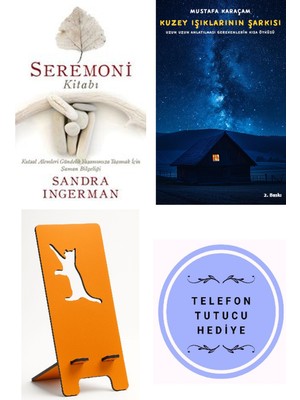 Butik Seremoni Kitabı - Sandra Ingerman + Kuzey Işıklarının Şarkısı + Telefon Tutucu