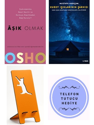 Butik Aşık Olmak - Osho + Kuzey Işıklarının Şarkısı + Telefon Tutucu