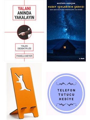 Butik Yalanı Anında Yakalayın - Pamela Meyer + Kuzey Işıklarının Şarkısı + Telefon Tutucu