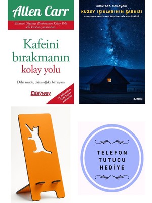 Butik Kafeini Bırakmanın Kolay Yolu - Allen Carr + Kuzey Işıklarının Şarkısı + Telefon Tutucu