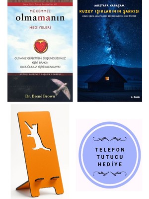 Butik Mükemmel Olmamanın Hediyeleri - Brene Brown + Kuzey Işıklarının Şarkısı + Telefon Tutucu