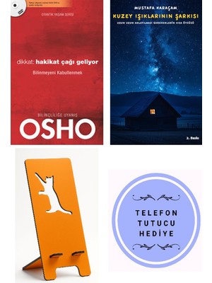 Butik Dikkat: Hakikat Çağı Geliyor - Osho + Kuzey Işıklarının Şarkısı + Telefon Tutucu