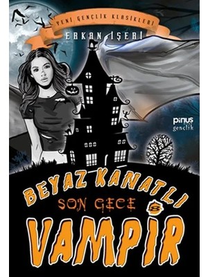Vavis Beyaz Kanatlı Vampir 8 - Son Gece