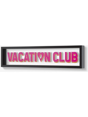 Gift Company Siyah Cam Mdf Vacation Club Çerçeve 51X12X4 cm