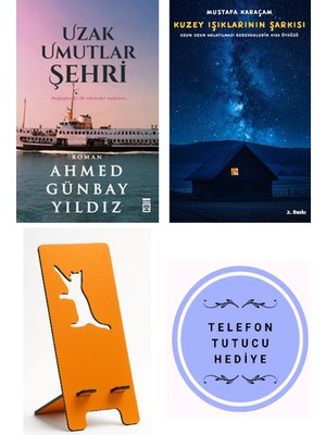 Timaş Yayınları Uzak Umutlar Şehri - Ahmed Günbay Yıldız + Kuzey Işıklarının Şarkısı + Telefon Tutucu