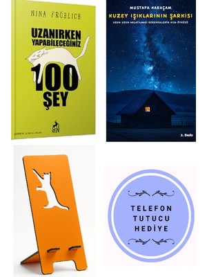 Ren Kitap Uzanırken Yapabileceğiniz 100 Şey - Nina Fröhlich + Kuzey Işıklarının Şarkısı + Telefon Tutucu