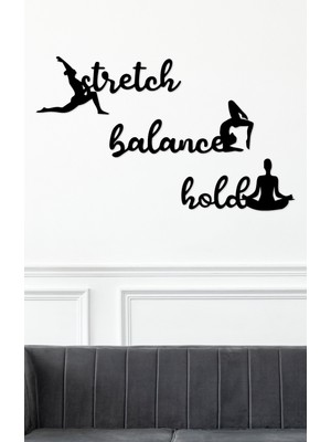 To Design Lab Yoga - Pilates Stretch Balance Hold Yazılı Modern Spor Dekor Dekoratif Tablo