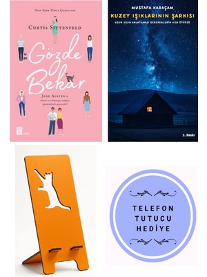 Mona Gözde Bekar - Curtis Sittenfeld + Kuzey Işıklarının Şarkısı + Telefon Tutucu